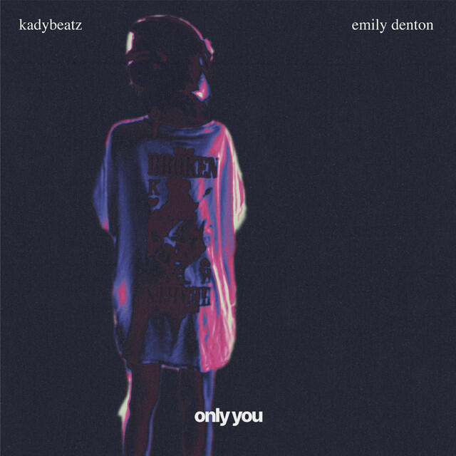 kadybeatz, Emily Denton “only you” Mix, Mastering